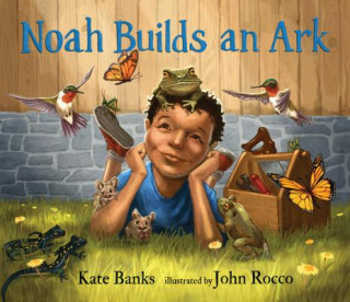 Book Noah Builds an Ark Kate Banks