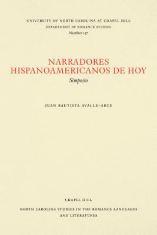 Knjiga Narradores hispanoamericanos de hoy Juan Bautista Avalle-Arce