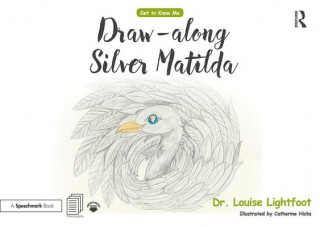 Buch Draw Along With Silver Matilda Louise Lightfoot