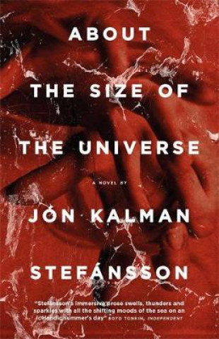 Könyv About the Size of the Universe Jon Kalman Stefansson