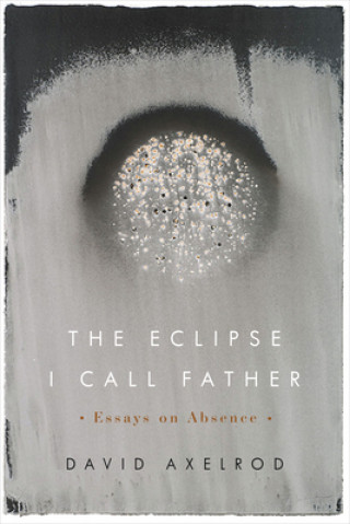 Livro Eclipse I Call Father AXELROD