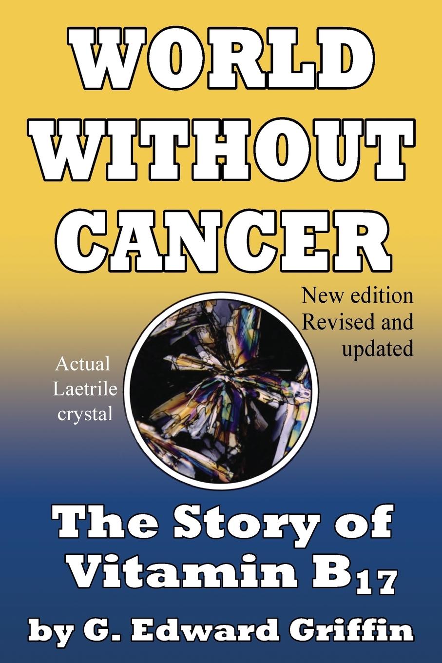Könyv World Without Cancer G. EDWARD GRIFFIN