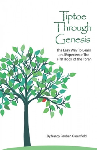 Kniha Tiptoe Through Genesis Nancy Reuben Greenfield