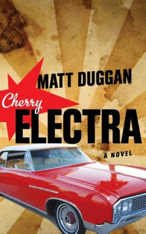 Knjiga Cherry Electra Matt Duggan