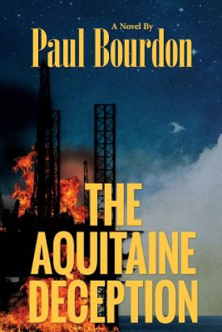 Kniha The Aquitaine Deception Paul Bourdon
