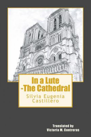 Carte In a Lute -The Cathedral Silvia Eugenia Castillero