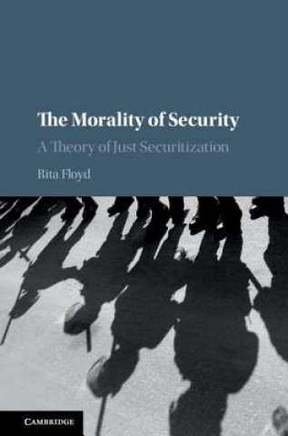 Książka Morality of Security Rita (University of Birmingham) Floyd