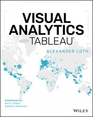 Kniha Visual Analytics with Tableau Alexander Loth