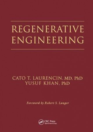 Libro Regenerative Engineering Cato T. Laurencin