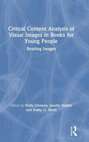 Carte Critical Content Analysis of Visual Images in Books for Young People Holly Johnson