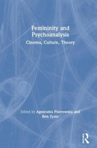 Libro Femininity and Psychoanalysis Agnieszka Piotrowska