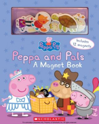 Kniha Peppa and Pals: A Magnet Book (Peppa Pig): A Magnet Book [With Magnet(s)] Eone