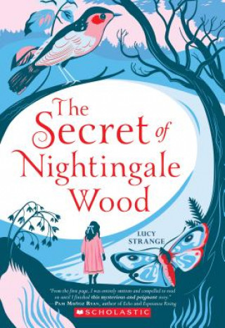 Könyv Secret of Nightingale Wood Lucy Strange