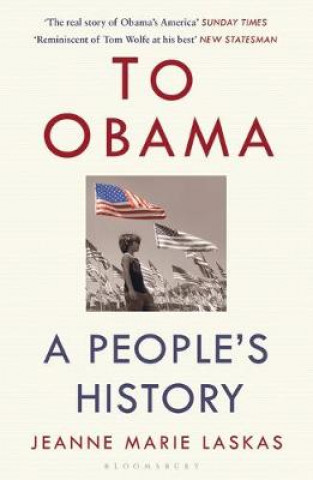 Kniha To Obama Jeanne Marie Laskas
