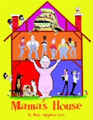 Книга Mama's House Mary Love