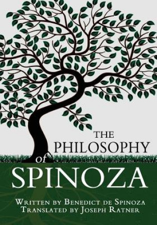 Kniha The Philosophy of Spinoza Benedict de Spinoza