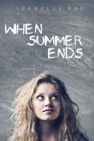 Könyv When Summer Ends Isabelle Rae