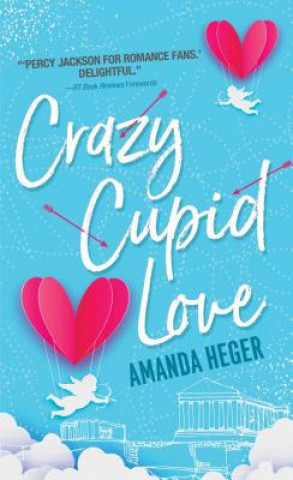 Könyv Crazy Cupid Love Amanda Heger
