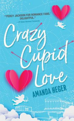 Kniha Crazy Cupid Love Amanda Heger