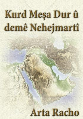 Book Kurd Mesa Dur U Deme Nehejmarti Arta Racho