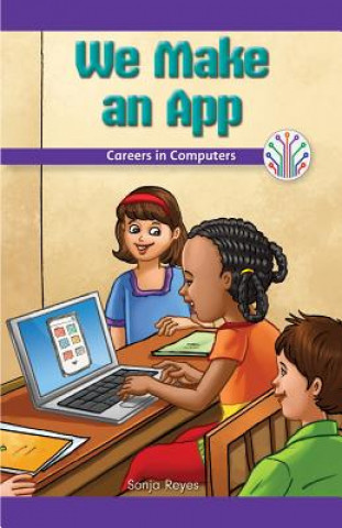 Knjiga We Make an App: Careers in Computers Seth Matthas