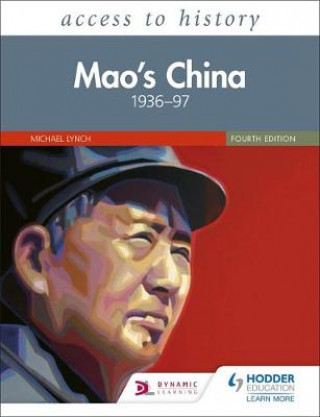 Книга Access to History: Mao's China 1936-97 Fourth Edition Michael Lynch