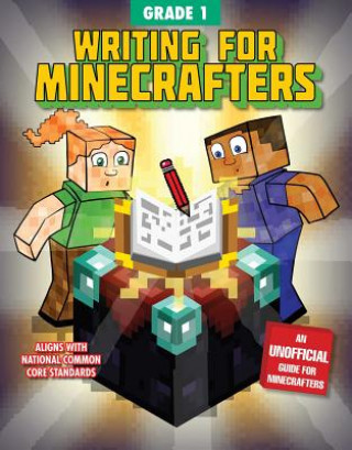 Kniha Writing for Minecrafters: Grade 1 Sky Pony Press