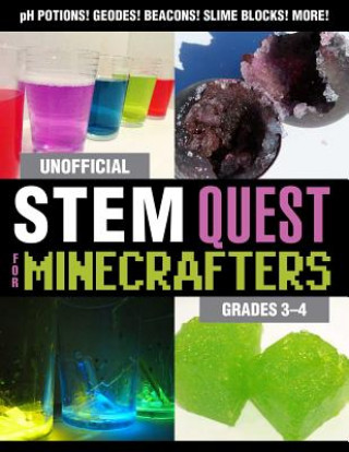 Buch Unofficial STEM Quest for Minecrafters: Grades 3-4 Nancy Bosse