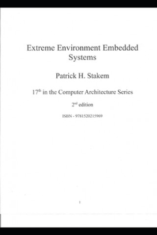 Knjiga Extreme Environment Embedded Systems Patrick Stakem