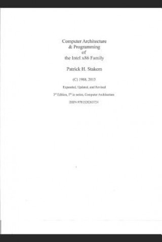 Książka Computer Architecture & Programming of the Intel X86 Family Patrick Stakem