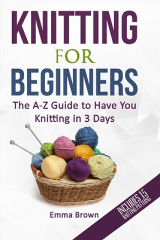 Kniha Knitting For Beginners Emma Brown