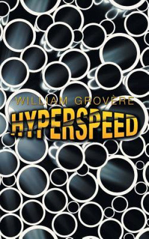 Knjiga Hyperspeed WILLIAM GROV RE