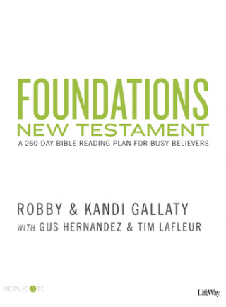 Książka Foundations - New Testament Robby Gallaty