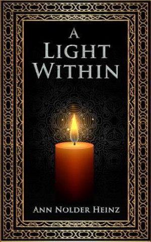 Knjiga Light Within Ann Nolder Heinz