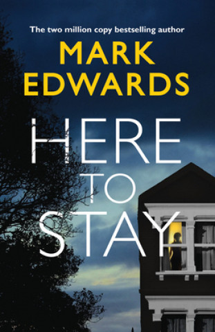 Книга Here To Stay Mark Edwards