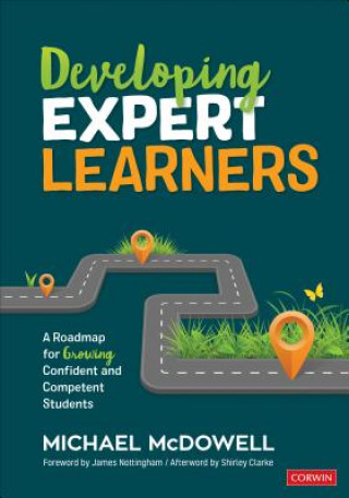Knjiga Developing Expert Learners Michael McDowell