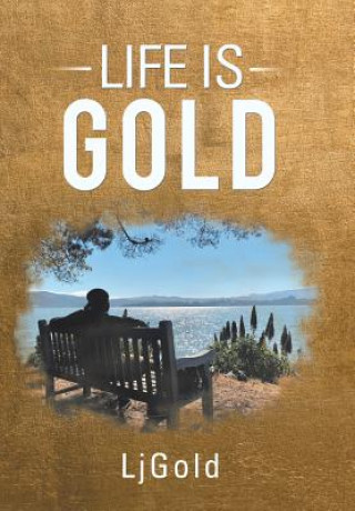 Книга Life Is Gold LJGOLD