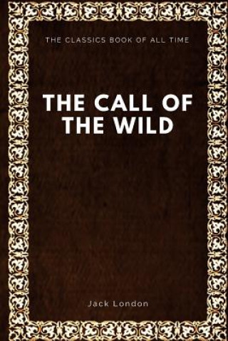 Kniha The Call of the Wild Jack London