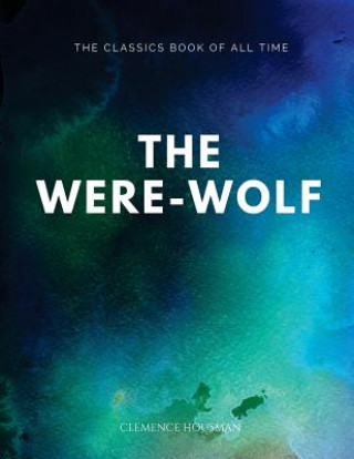 Könyv The Were-Wolf Clemence Housman