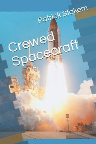 Kniha Crewed Spacecraft Patrick Stakem