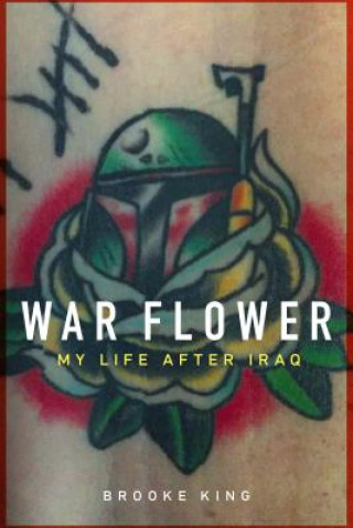 Book War Flower Brooke King