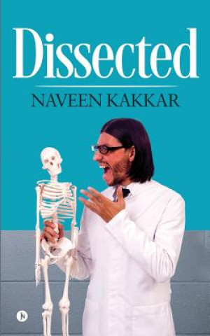 Livre Dissected Naveen Kakkar