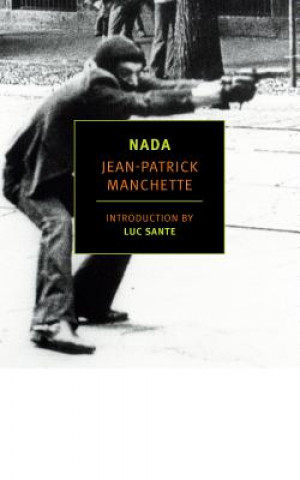 Kniha Nada Jean-Patrick Manchette