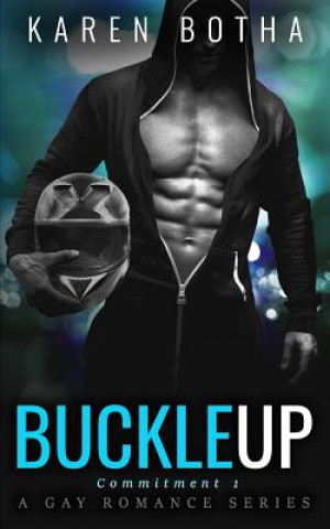Knjiga Buckle Up Karen Botha