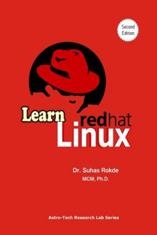 Knjiga Learn Linux: Red Hat Dr Suhas S Rokde
