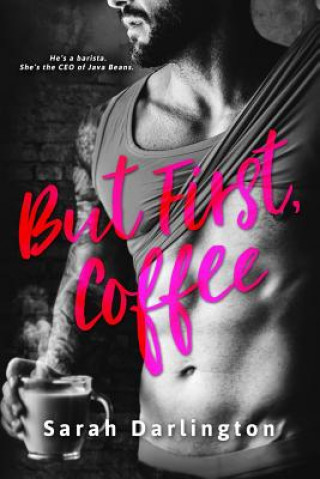 Book But First, Coffee Sarah Darlington