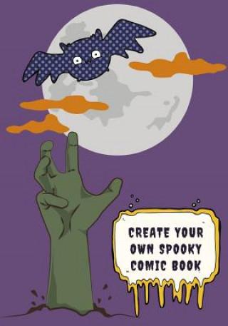 Book Create Your Own Spooky Comic Book Creature of the Night Comics