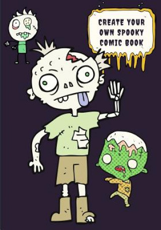 Book Create Your Own Spooky Comic Book Creature of the Night Comics