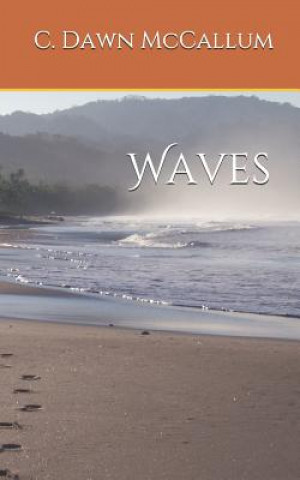 Knjiga Waves C Dawn McCallum