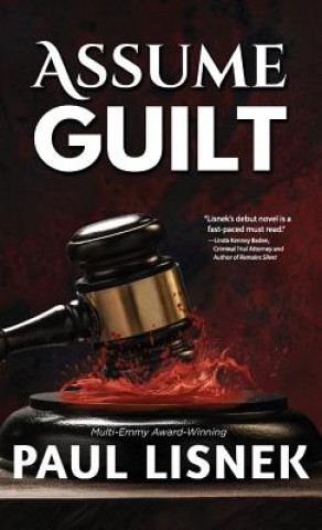 Boek Assume Guilt PAUL LISNEK